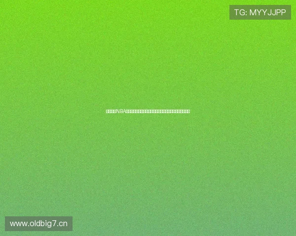 乐虎体育NBA直播主播名单最新更新及人气解说全解析五大主播亮点盘点 乐虎体育NBA直播主播名单最新更新及人气解说全解析五大主播亮点盘点